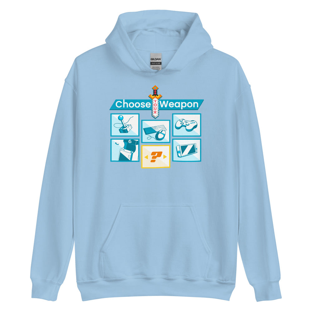Choose your weapon unisex pullover hoodie